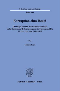 Korruption ohne Reue? von Breit,  Simone