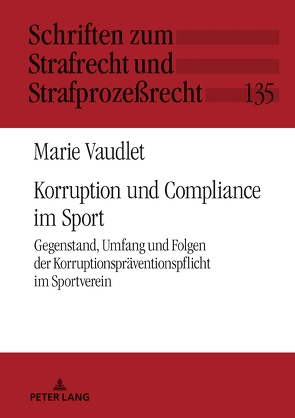 Korruption und Compliance im Sport von Vaudlet,  Marie