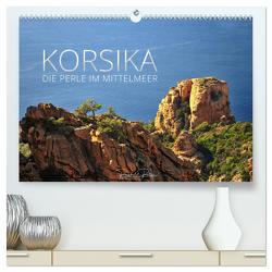 Korsika – die Perle im Mittelmeer (hochwertiger Premium Wandkalender 2024 DIN A2 quer), Kunstdruck in Hochglanz von Ratzer,  Reinhold