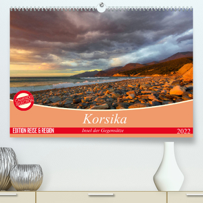 Korsika – Insel der Gegensätze (Premium, hochwertiger DIN A2 Wandkalender 2022, Kunstdruck in Hochglanz) von Schmidt,  Ralf