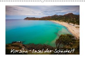 Korsika – Insel der Schönheit (Wandkalender 2019 DIN A3 quer) von Buschardt,  Boris