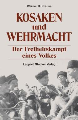 Kosaken und Wehrmacht von Krause,  Werner H