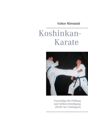 Koshinkan-Karate von Römstedt,  Volker