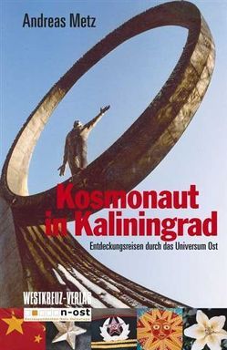 Kosmonaut in Kaliningrad von Metz,  Andreas