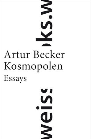 Kosmopolen von Becker,  Artur