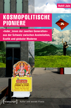 Kosmopolitische Pioniere von Jain,  Rohit