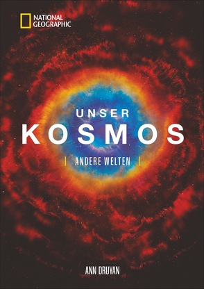 Unser Kosmos von Druyan,  Ann, Löffler,  Dieter