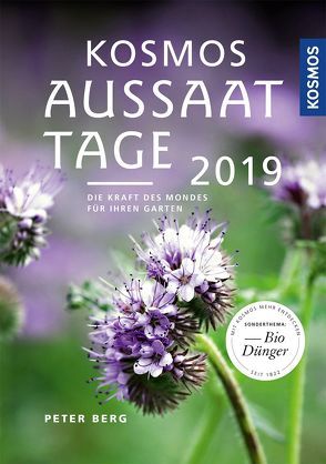 Kosmos Aussaattage 2019 von Berg,  Peter