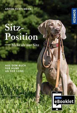 KOSMOS eBooklet: Sitzposition – Mehr als nur Sitz von Fichtlmeier,  Anton