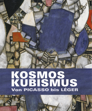 Kosmos Kubismus von Briend,  Christian, Coulondre,  Ariane, Leal,  Brigitte