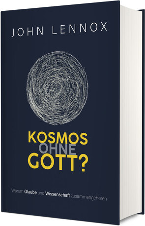 Kosmos ohne Gott? von Lennox,  John