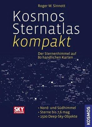 Kosmos Sternatlas kompakt von Sinnott,  Roger W.