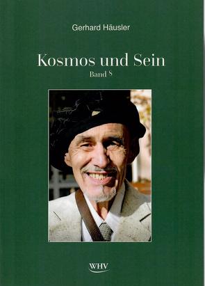 Kosmos und Sein Band 8 von Häusler,  Gerhard