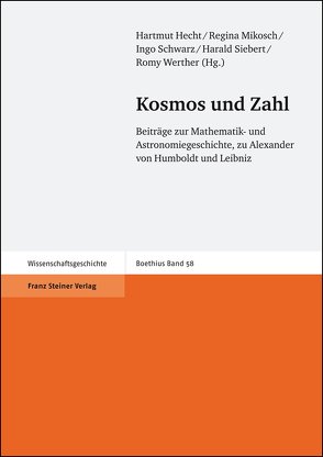 Kosmos und Zahl von Hecht,  Hartmut, Mikosch,  Regina, Schwarz,  Ingo, Siebert,  Harald, Werther,  Romy, Zeitz,  Katharina