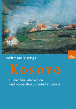 Kosovo von Krause,  Joachim