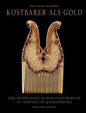 Kostbarer als Gold von Labusiak,  Thomas, Stekovics,  Janos