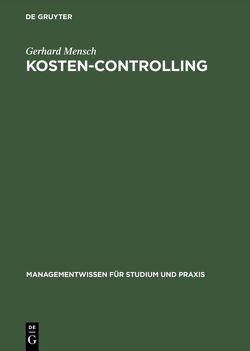 Kosten-Controlling von Mensch,  Gerhard