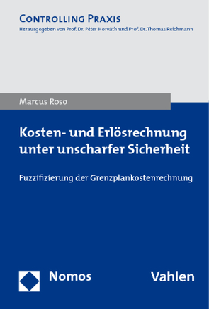 Kosten- und Erlösrechnung unter unscharfer Sicherheit von Roso,  Marcus