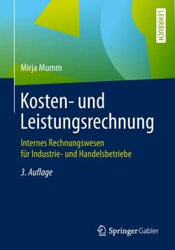 Kosten- und Leistungsrechnung von Mumm,  Mirja