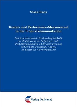 Kosten- und Performance-Measurement in der Produktkommunikation von Simon,  Shabo