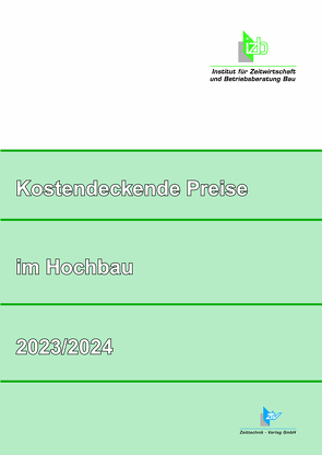 Kostendeckende Preise im Hochbau 2023/2024