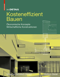 Kosteneffizient Bauen von Schittich,  Christian