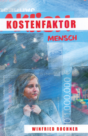 Kostenfaktor Mensch von Rochner,  Winfried