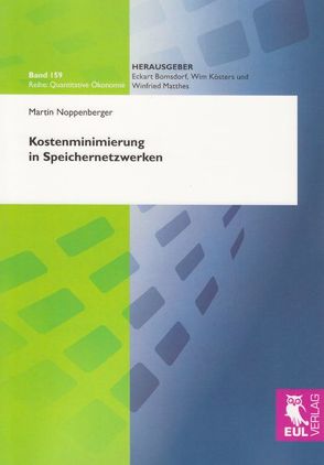 Kostenminimierung in Speichernetzwerken von Noppenberger,  Martin