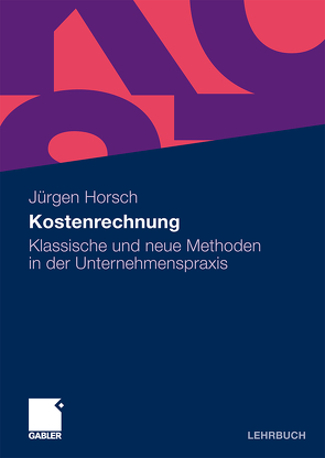 Kostenrechnung von Horsch,  Jürgen