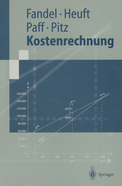 Kostenrechnung von Fandel,  Günter, Fey,  Andrea, Heuft,  Birgit, Pitz,  Thomas, Raubenheimer,  H.