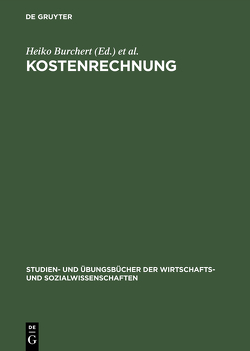 Kostenrechnung von Burchert,  Heiko, Hering,  Thomas, Keuper,  Frank