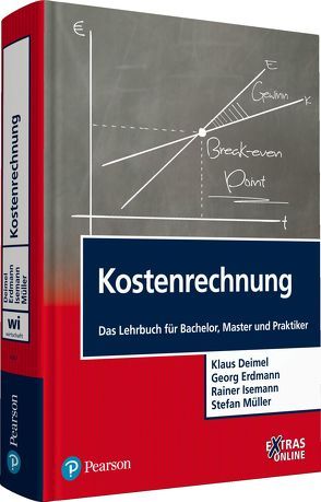 Kostenrechnung von Deimel,  Klaus, Erdmann,  Georg, Isemann,  Rainer, Müller,  Stefan