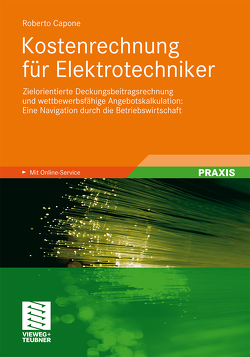 Kostenrechnung für Elektrotechniker von Capone,  Roberto