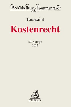 Kostenrecht von Benner,  Martin, Elzer,  Oliver, Embacher,  Yu-Jin, Felix,  Jörg, Kawell,  Holger, Marquardt,  Eva, Schmitt,  Ralph, Toussaint,  Guido, Uhl,  Anja, Volpert,  Joachim, Weber,  Christine, Zivier,  Ezra