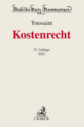 Kostenrecht von Benner,  Martin, Elzer,  Oliver, Embacher,  Yu-Jin, Felix,  Jörg, Kawell,  Holger, Marquardt,  Eva, Schmitt,  Ralph, Toussaint,  Guido, Uhl,  Anja, Volpert,  Joachim, Weber,  Christine, Zivier,  Ezra