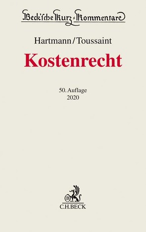 Kostenrecht von Benner,  Martin, Elzer,  Oliver, Forbriger,  Anja, Hartmann,  Peter, Kawell,  Holger, Marquardt,  Eva, Schmitt,  Ralph, Toussaint,  Guido, Volpert,  Joachim, Weber,  Christine, Zivier,  Ezra