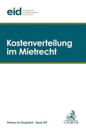 Kostenverteilung im Mietrecht von eid Evangelischer Immobilienverband Deutschland e.V.