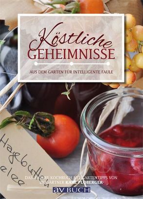 Köstliche Geheimnisse von Hanisch,  Cordula, Ploberger,  Ulla