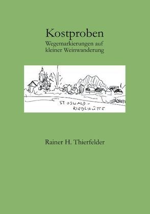 Kostproben von Thierfelder,  Rainer H