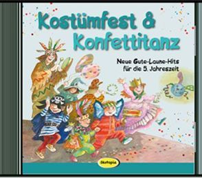 Kostümfest & Konfettitanz von Drape,  Anke