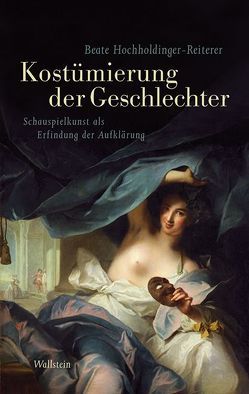 Kostümierung der Geschlechter von Hochholdinger-Reiterer,  Beate