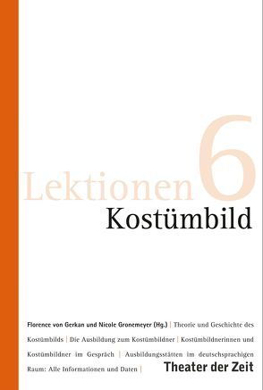 Kostümbild von Gronemeyer,  Nicole, von Gerkan,  Florence