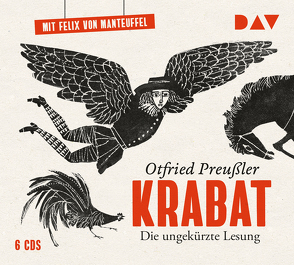 Krabat von Manteuffel,  Felix von, Preussler,  Otfried