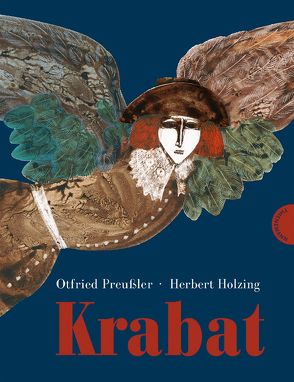 Krabat von Holzing,  Herbert, Preussler,  Otfried