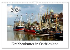 Krabbenkutter in Ostfriesland (Wandkalender 2024 DIN A3 quer), CALVENDO Monatskalender von Steenblock,  Ewald