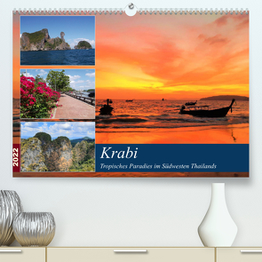 Krabi – Tropisches Paradies im Südwesten Thailands (Premium, hochwertiger DIN A2 Wandkalender 2022, Kunstdruck in Hochglanz) von Gillner,  Martin