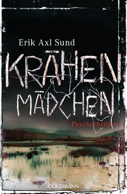 Krähenmädchen von Kuhn,  Wibke, Sund,  Erik Axl