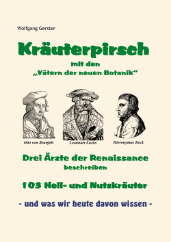 Kräuterpirsch von Gerster,  Wolfgang