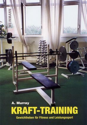 Kraft-Training von Murray,  Alistair, Wolfert,  Irene