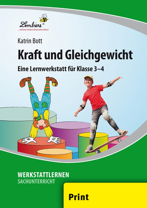 Kraft und Gleichgewicht von Bott,  Katrin